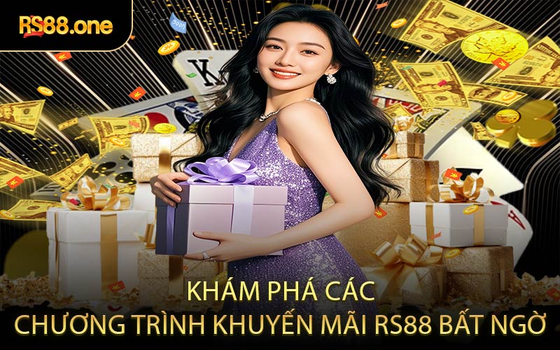 Khám phá các chương trình khuyến mãi RS88 bất ngờ